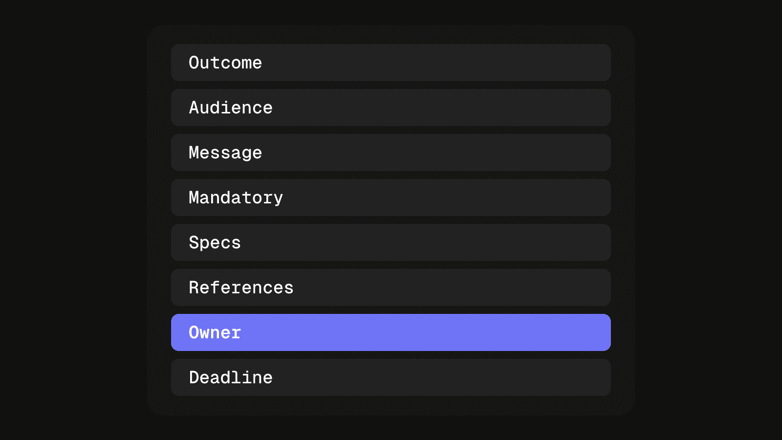 A brief card listing eight fields, with the decision owner highlighted, showing that approval authority is part of the brief itself.